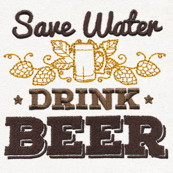 Craft Brew - Save Water, Drink Beer - Image 9