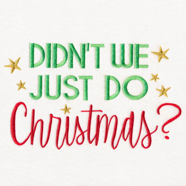 Didn't We Just Do Christmas - Image 2
