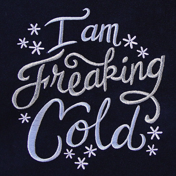 I Am Freaking Cold - Image 3
