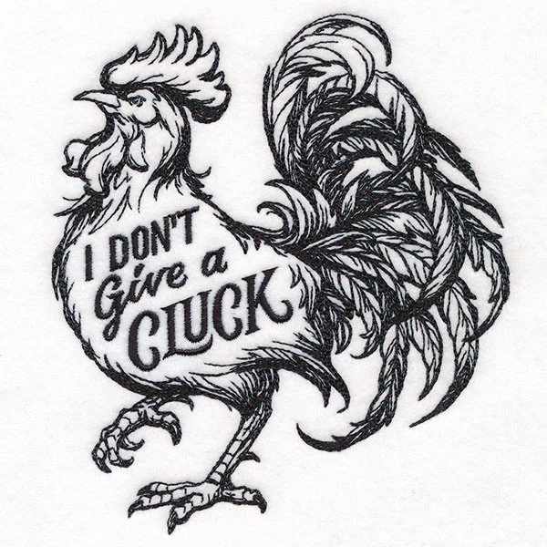 I Don’t Give a Cluck Rooster - Image 3