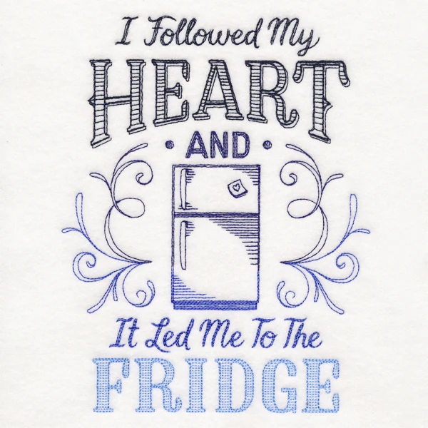 I Followed My Heart and It Led Me to the Fridge - Image 2