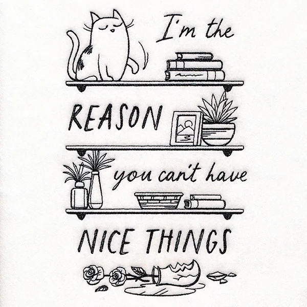 I'm the Reason You Can't Have Nice Things Bookshelf - Image 5