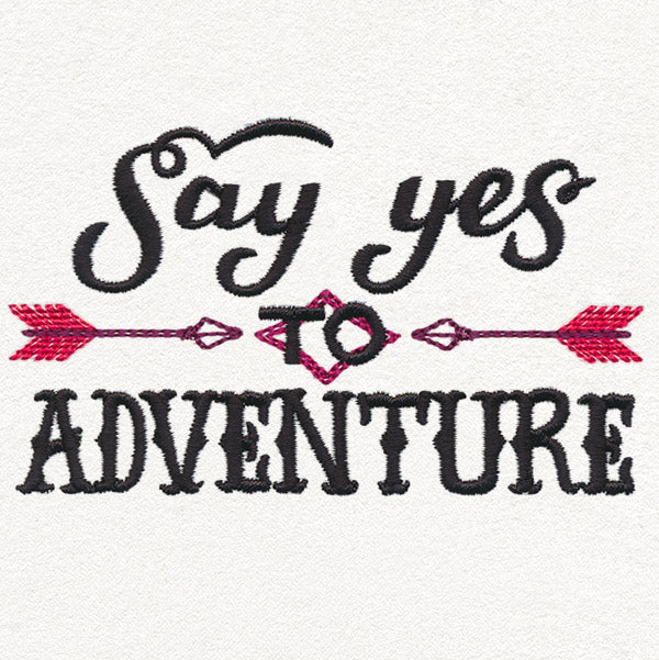 Inspiring Adventure - Say Yes to Adventure - Image 5