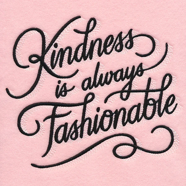 Kindness is Always Fashionable - Image 5