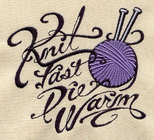Knit Fast Die Warm - Image 3