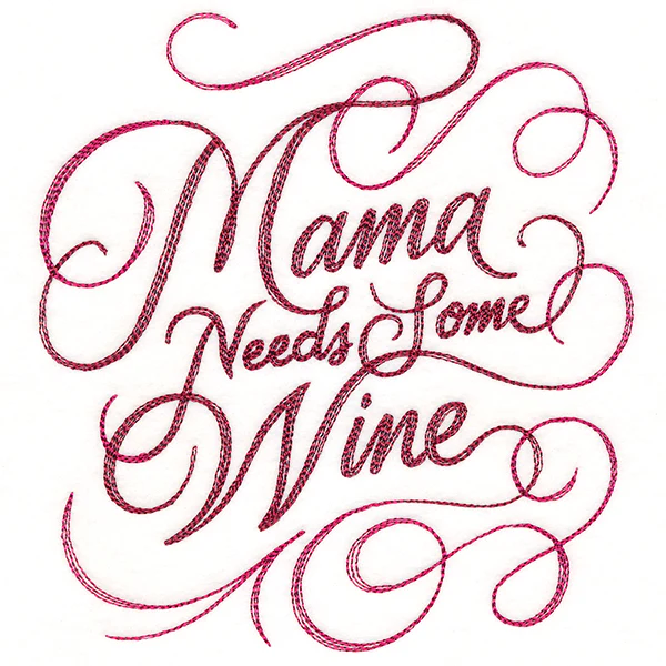 Mama Needs Some Wine - Image 2