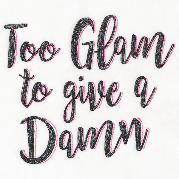 Too Glam to Give a Damn - Image 3
