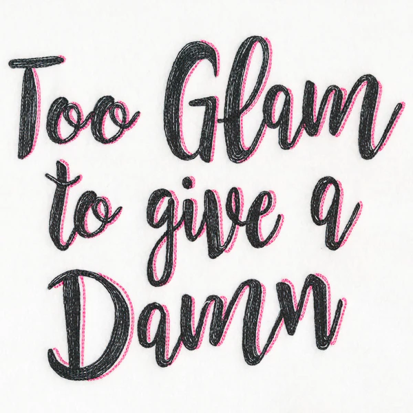 Too Glam to Give a Damn - Image 8