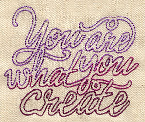 You Are What You Create - Image 3